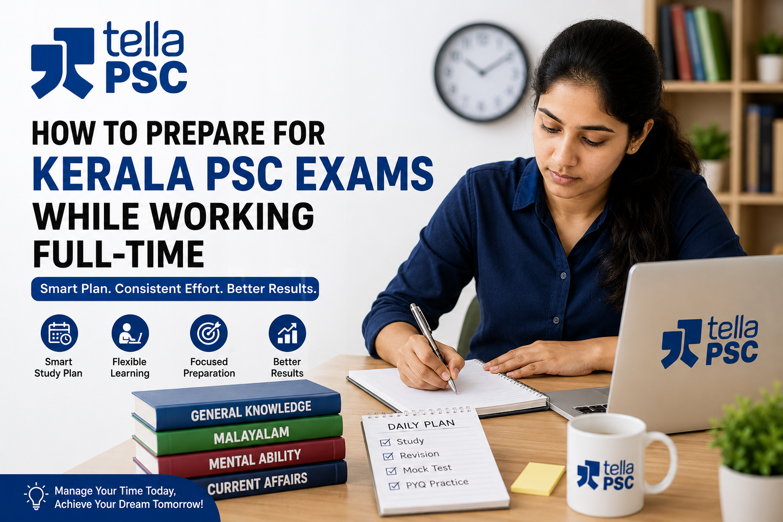 How to Prepare for Kerala PSC Exams While Working Full-Time